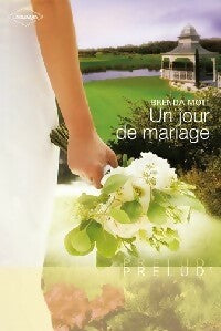 Un jour de mariage - Brenda Mott -  Prélud' - Livre