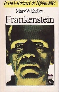 Frankenstein ou le prométhée moderne - Mary Shelley -  Marabout - Livre