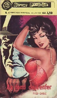 Au fond de l'enfer - Fred Gable -  Super Policier - Livre