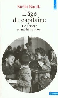 L'âge du capitaine - Stella Baruk -  Points Sciences - Livre