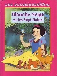 Blanche Neige et les sept nains - Disney -  France Loisirs GF - Livre