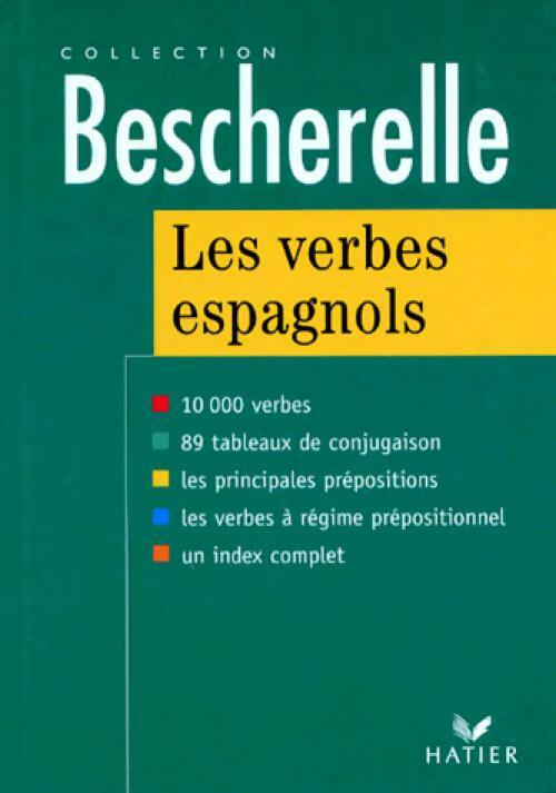 Les verbes espagnols 10000 verbes - Francis Matéo -  Hatier GF - Livre