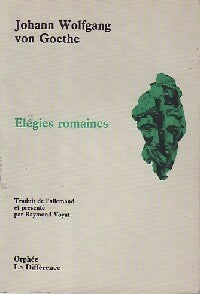Elégies romaines - Johann Wolfgang Von Goethe -  Orphée - Livre