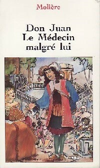 Don Juan / Le médecin malgré lui - Molière -  Classique - Livre