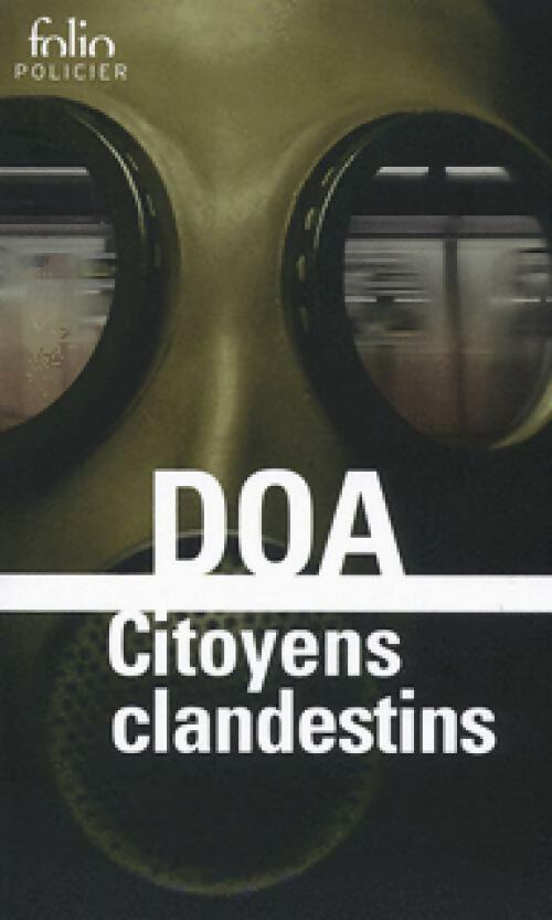 Citoyens clandestins - Doa -  Folio Policier - Livre