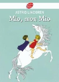 Mio, mon Mio - Lindgren -  Le Livre de Poche jeunesse - Livre