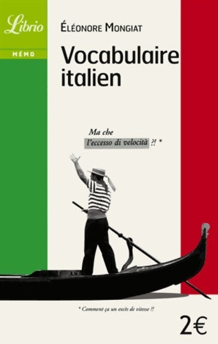 Vocabulaire italien - Eleonore Mongiat -  Librio - Livre
