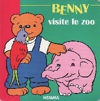 Benny visite le zoo - Christl Vogl ; Rob Van Het Hof -  Benny l'ourson - Livre