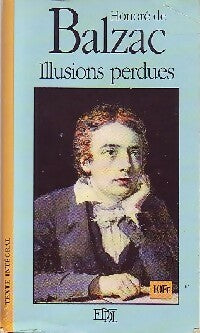 Illusions perdues - Honoré De Balzac -  Grands Classiques - Livre