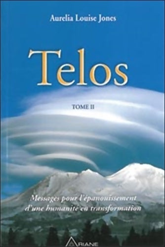 Telos Tome II - Aurelia Louise Jones -  Ariane GF - Livre