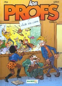 Les profs : Chute des cours - Erroc -  Les profs - Livre