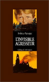L'invisible agresseur - Thomas Narcejac ; Pierre Boileau -  1000 Soleils - Livre