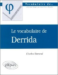 Le vocabulaire de Jacques Derrida - Charles Ramond -  Vocabulaire de - Livre