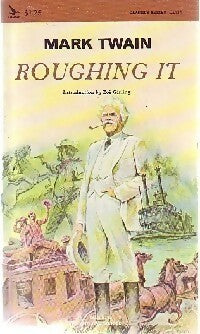 Roughing it - Mark Twain -  Classic Series - Livre