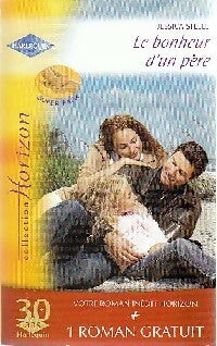 Le bonheur d'un père / Les noces d'une héritière - Jessica Steele -  Horizon - Livre