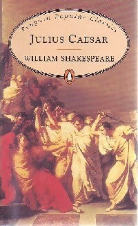 Julius Caesar - William Shakespeare -  Penguin popular classics - Livre