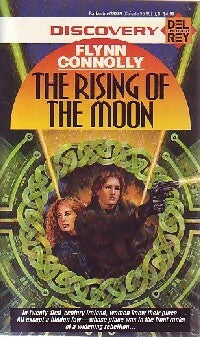 The rising of the moon - Flynn Connolly -  A Del Rey Book - Livre