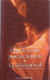Coup de foudre pour une héritière / Un séduisant rival - Kathryn Taylor -  Harlequin - Livre