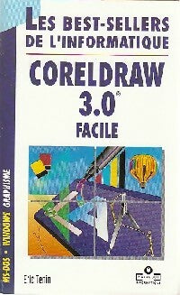 Coreldraw 3.0 Facile - Eric Tenin -  Marabout Informatique - Livre