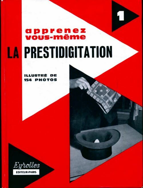 La prestidigitation - Robert Veno -  Apprenez vous-même - Livre