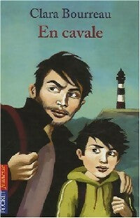 En cavale - Clara Bourreau -  Pocket jeunesse - Livre