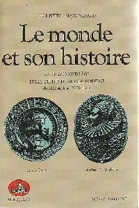 Le monde et son histoire Tome II : du XIIIe siècle au XVIIe siècle - Luce Piétri ; Marc Venard -  Bouquins - Livre
