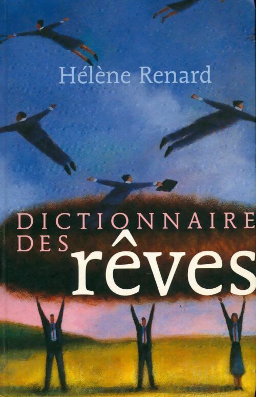 Dictionnaire des rêves - Hélène Renard -  France Loisirs GF - Livre