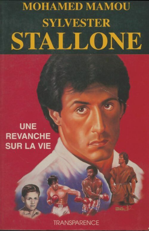 Sylvester Stallone - Mohamed Mamou -  Transparence GF - Livre