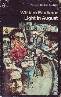 Light in august - William Faulkner -  Penguin modern classics - Livre