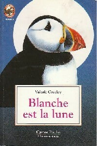 Blanche est la lune - Valérie Greeley -  Castor Poche - Livre