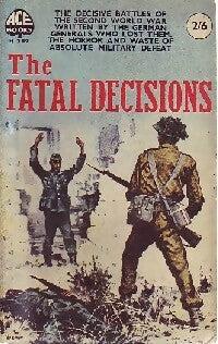 The fatal decisions - Collectif -  Ace Books - Livre