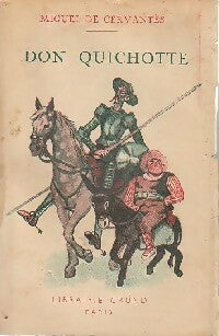 Don Quichotte Tome I - Miguel De Cervantès -  La bibliothèque précieuse - Livre