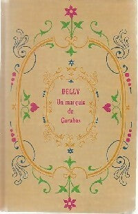 Un marquis de Carabas - Delly -  Delly - Cartonné - Livre