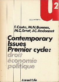 Contemporary issues Premier cycle : Droit économique politique - M. N. Bonnes ; M.C. Ernst -  U2 - Livre