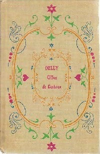 Gilles de Cesbres - Delly -  Delly - Cartonné - Livre
