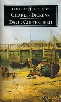 David Copperfield - Charles Dickens -  Penguin classics - Livre