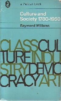 Culture and society 1780-1950 - Raymond Williams -  Pelican Book - Livre
