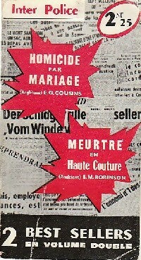Homicide par mariage / Meurtre en haute couture - E.M. Robinson -  Inter-Police - Livre