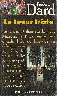 Le tueur triste - Frédéric Dard -  Pocket - Livre