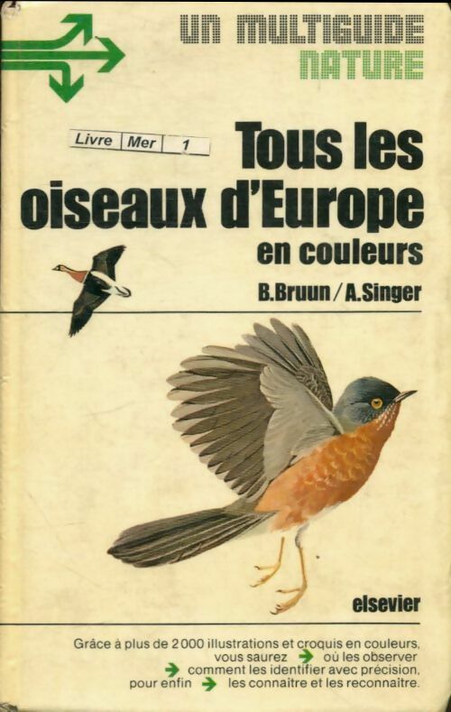 Le multiguide nature de tous les oiseaux d'Europe - Inconnu -  Multiguide nature - Livre