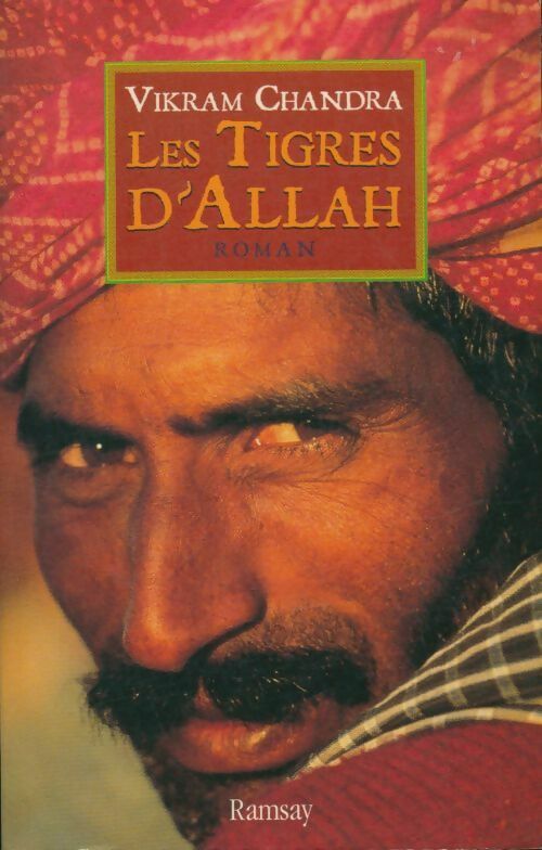 Les tigres d'Allah - Vikram Chandra -  Ramsay GF - Livre