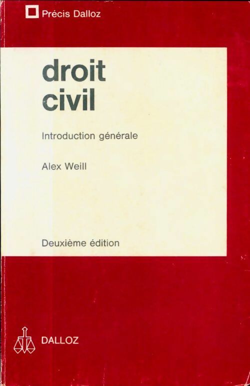 Droit civil - Alex Weil -  Précis Dalloz - Livre
