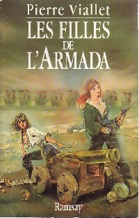Les filles de l'Armada - Pierre Viallet -  Ramsay GF - Livre