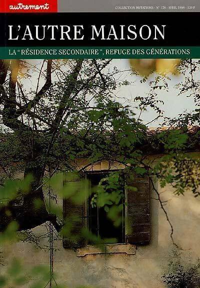 L'autre maison - Collectif -  Mutations - Livre