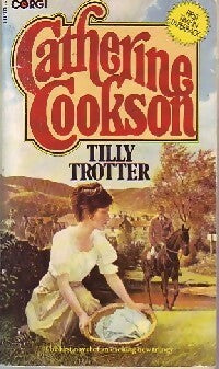 Tilly Trotter - Catherine Cookson -  Corgi books - Livre