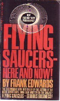 Flying saucers - Here and new ! - Franck B. Edwards -  Bantam books - Livre