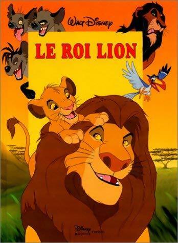 Le Roi Lion - Collectif -  Disney Cinéma - Livre
