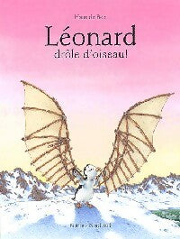 Léonard, Drôle d'oiseau - Hans De Beer -  Nord-Sud GF - Livre