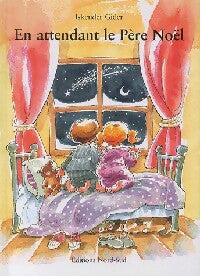 En attendant le Père Noël - Iskender Gider -  Nord-Sud GF - Livre