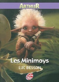 Arthur et les minimoys - Intervista -  Le Livre de Poche jeunesse - Livre